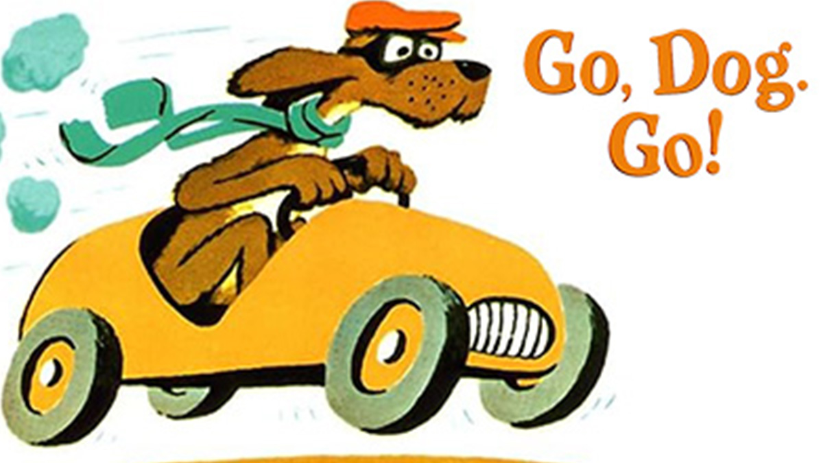 Go Dog Go